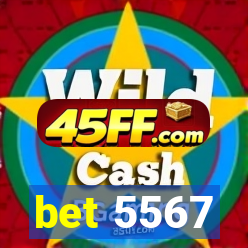 bet 5567